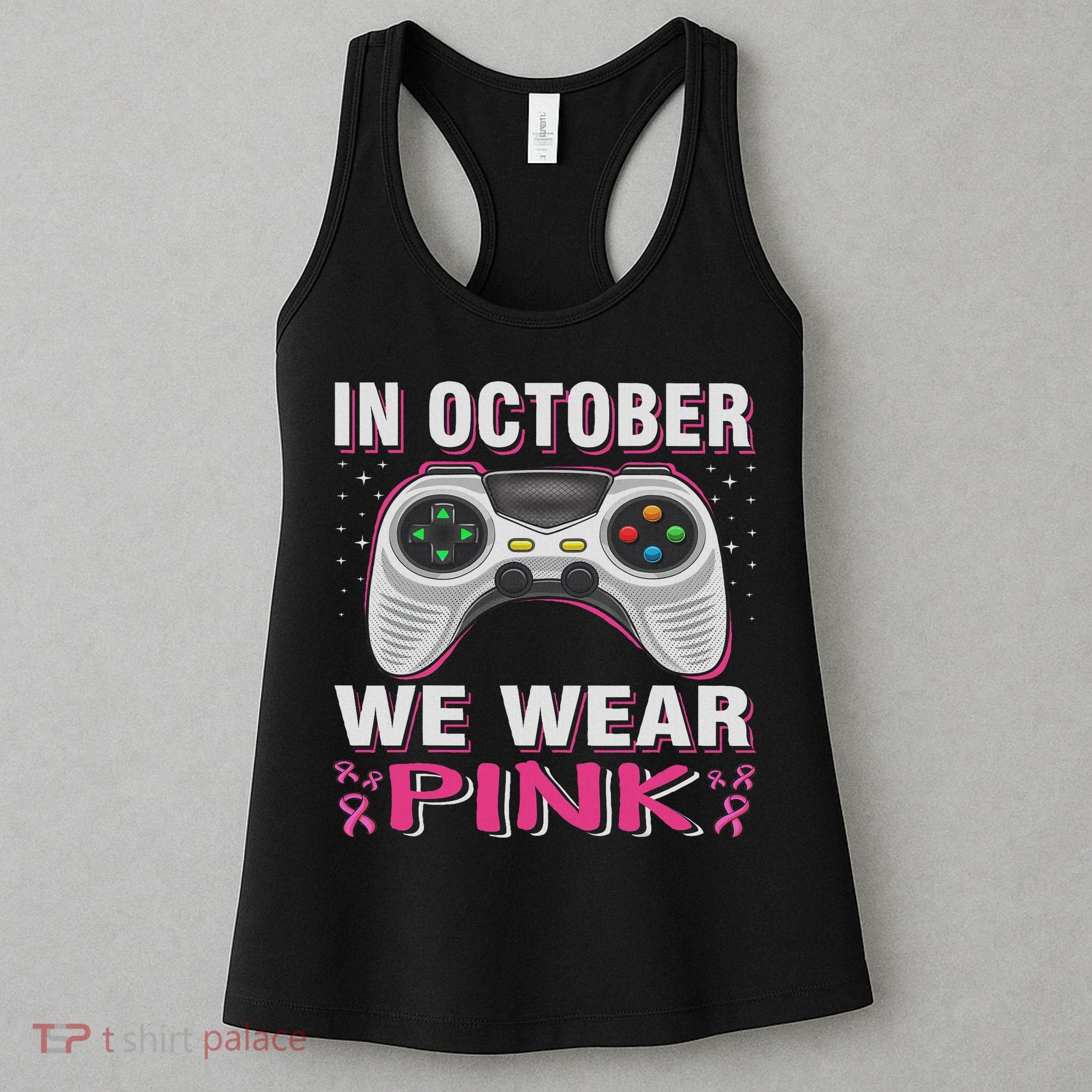 In October We Wear Breast Cancer Gaming Women's Tank Top