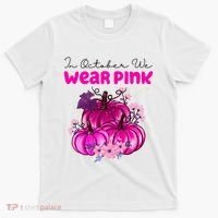 In October We Wear Pink Pumpkin Fall T-Shirt thumb 0
