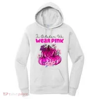 In October We Wear Pink Pumpkin Fall Women's Hoodie thumb 0