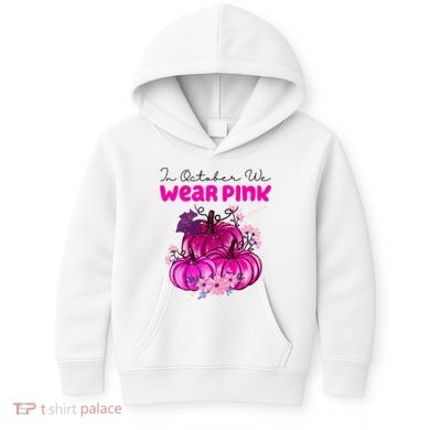 In October We Wear Pink Pumpkin Fall Kids Hoodie