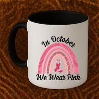 In October We Wear Pink Rainbow Ribbon Coffee Mug thumb 2