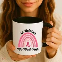 In October We Wear Pink Rainbow Ribbon Coffee Mug thumb 3