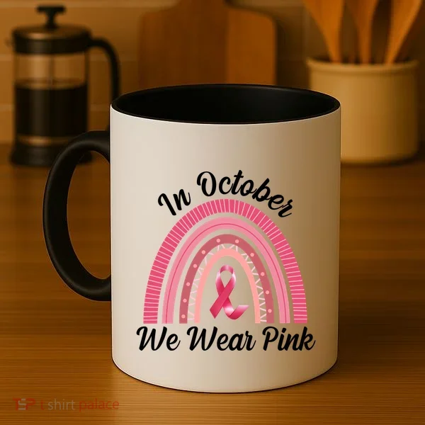 In October We Wear Pink Rainbow Ribbon Coffee Mug