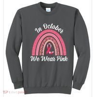 In October We Wear Pink Rainbow Ribbon Sweatshirt thumb 0