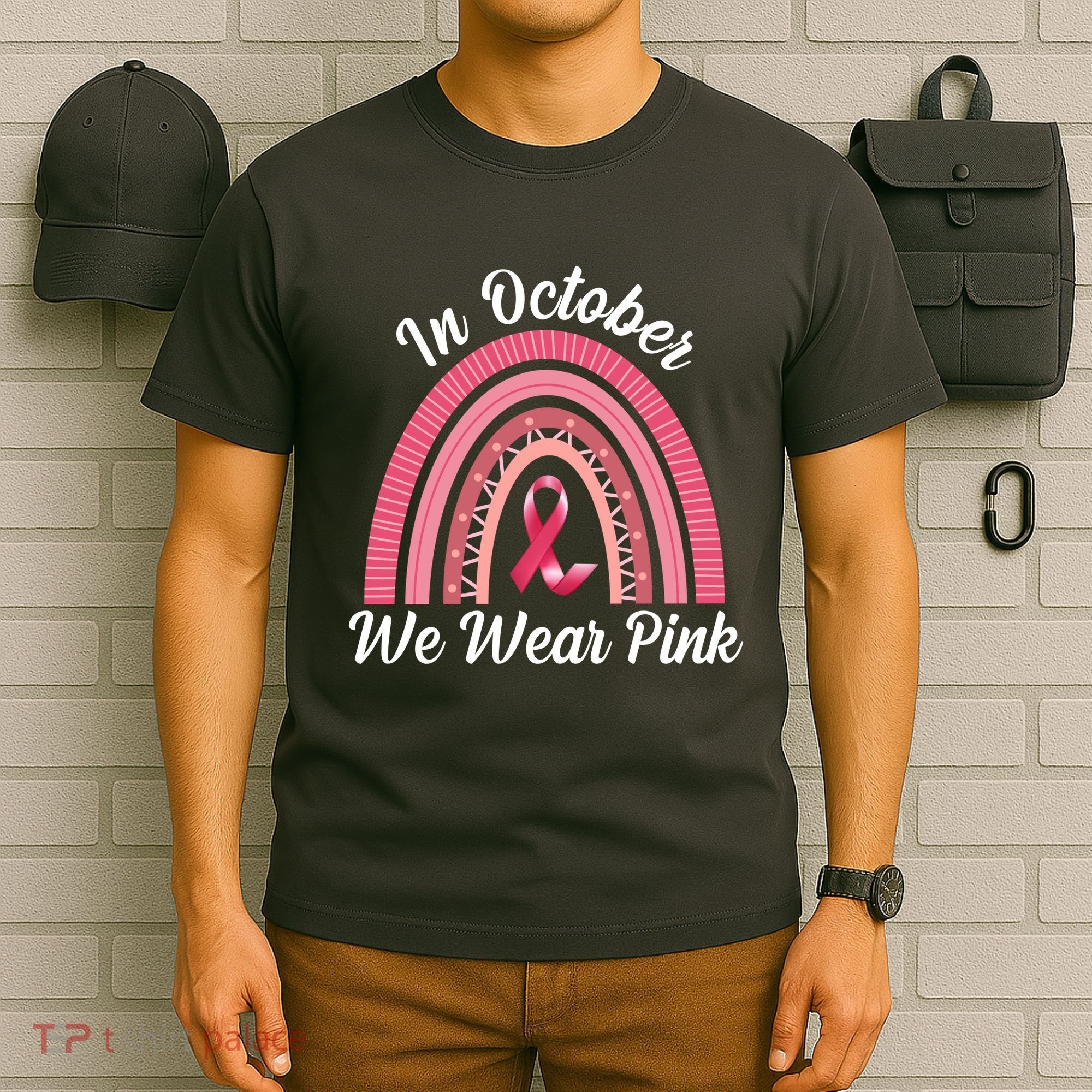 In October We Wear Pink Rainbow Ribbon T-Shirt