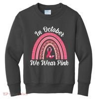 In October We Wear Pink Rainbow Ribbon Kids Sweatshirt thumb 0