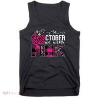 In October We Wear Pink Breast Cancer Pumpkin Tank Top thumb 0