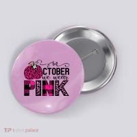 In October We Wear Pink Breast Cancer Pumpkin Button thumb 0