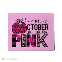 In October We Wear Pink Breast Cancer Pumpkin Mousepad thumb 0