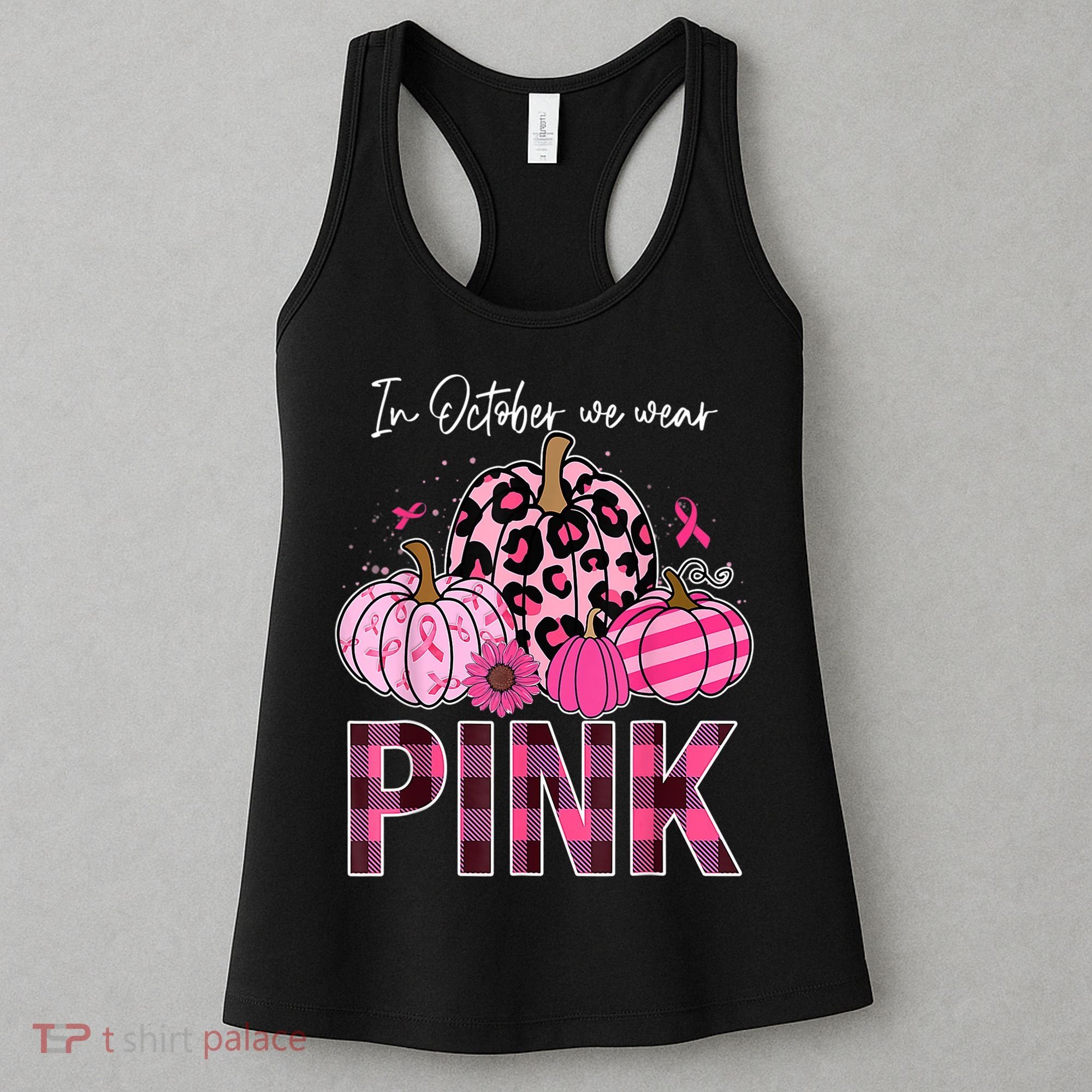 In October We Wear Pink Ribbon Leopard Pumpkin Breast Cancer Women's Tank Top