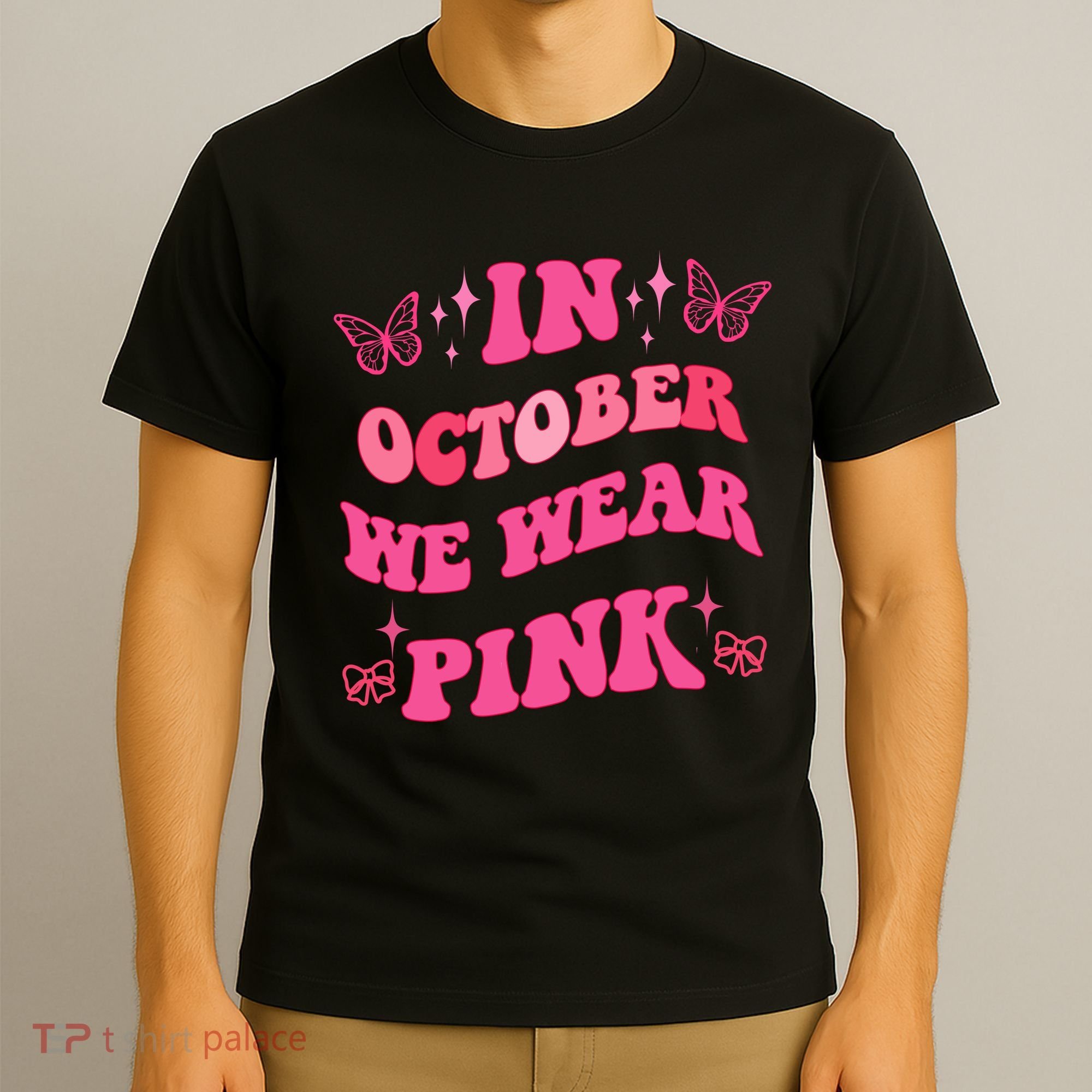 In October We Wear Pink Breast Cancer Butterflies T-Shirt