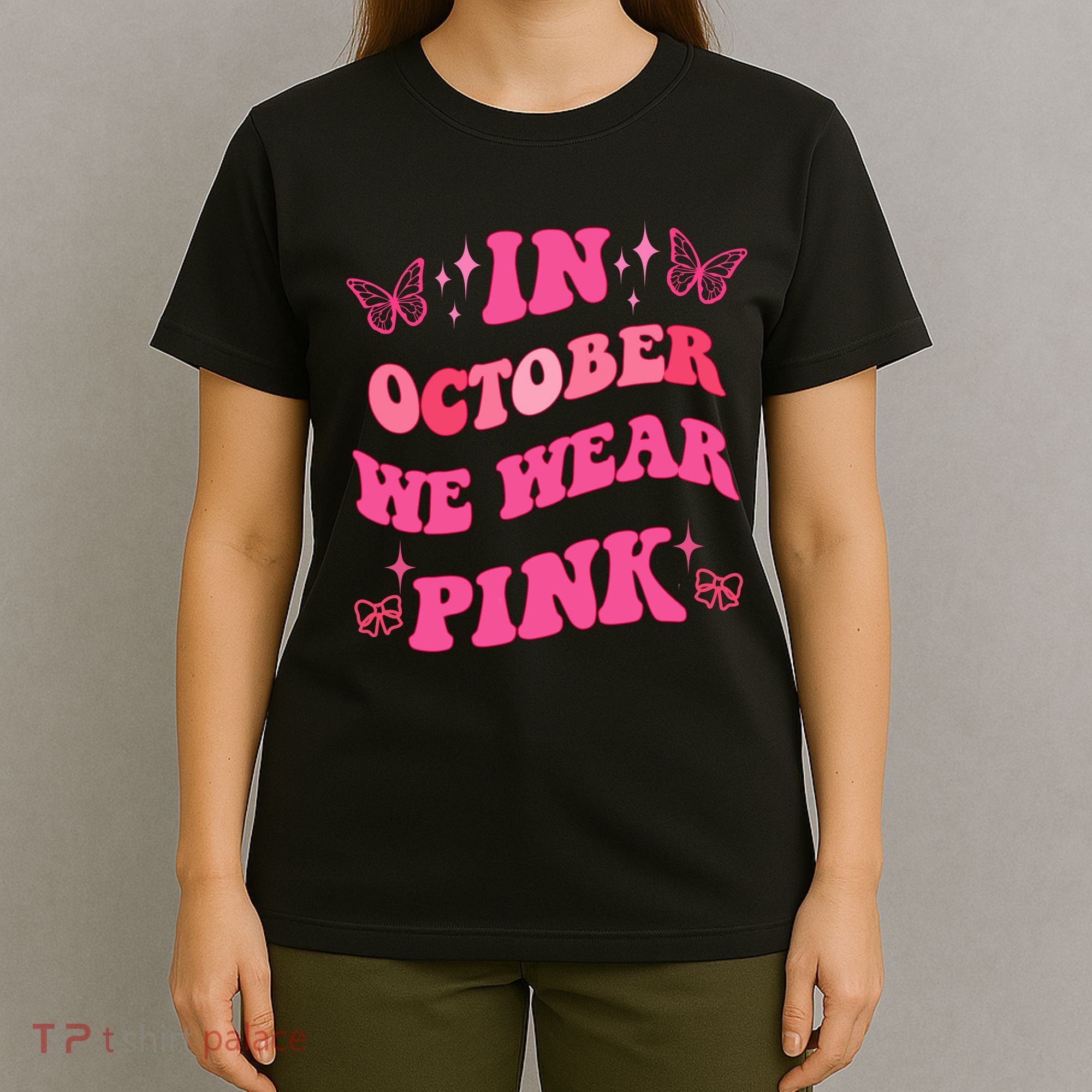 In October We Wear Pink Breast Cancer Butterflies T-Shirt