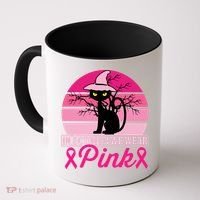 In October We Wear Pink, Strong, I Wear Pink, Pink Coffee Mug thumb 0