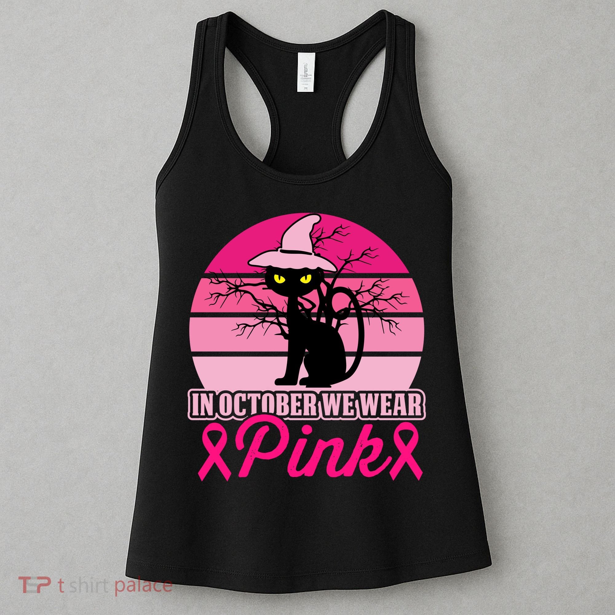 In October We Wear Pink, Strong, I Wear Pink, Pink Women's Tank Top