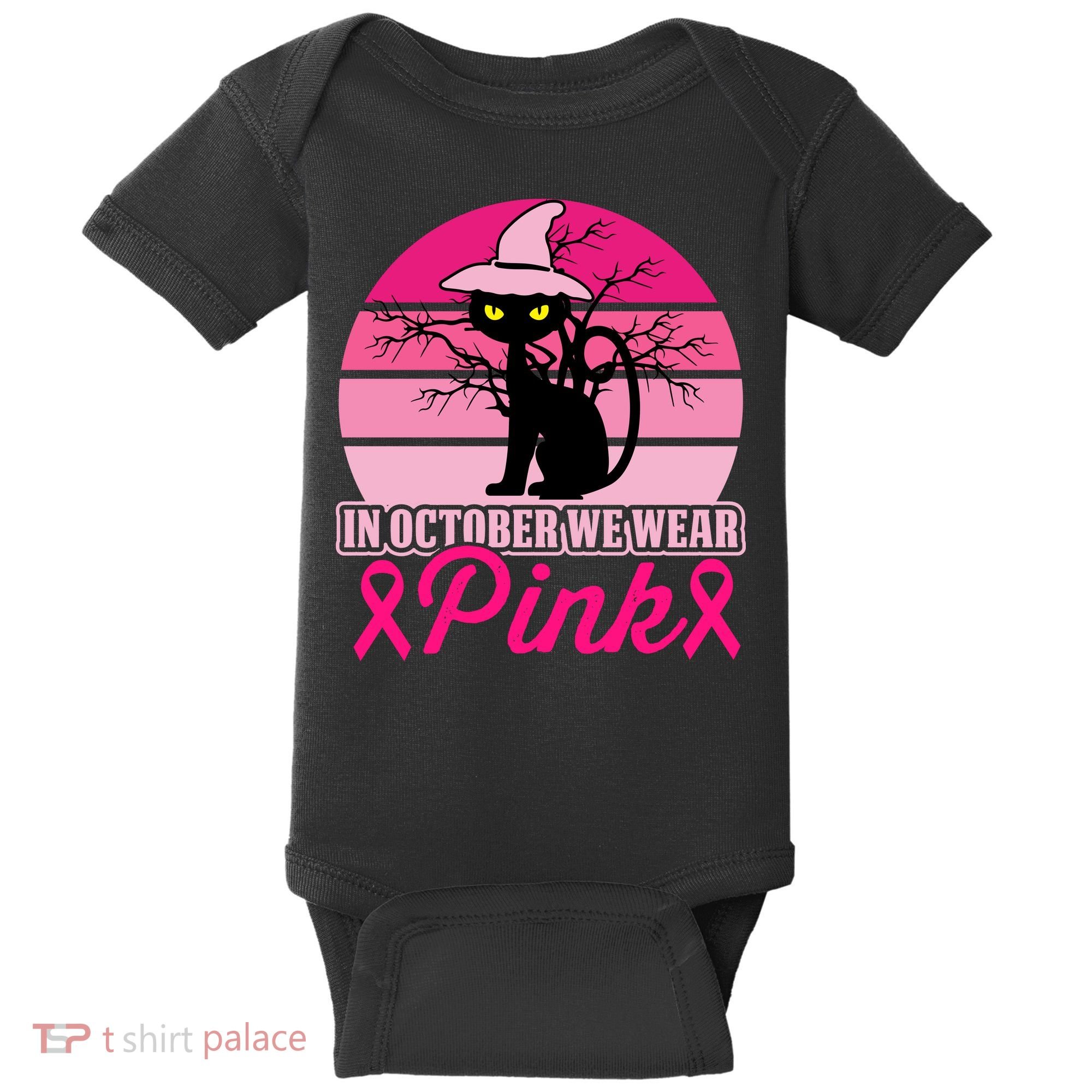 In October We Wear Pink, Strong, I Wear Pink, Pink Baby Bodysuit