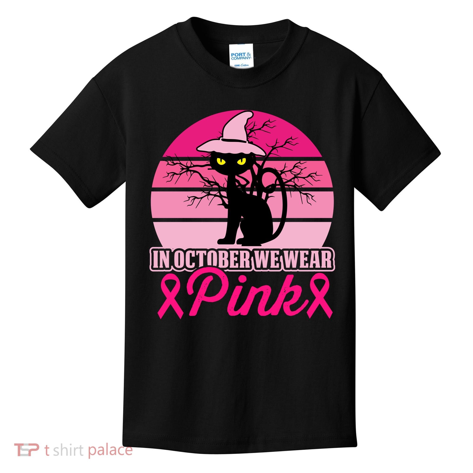 In October We Wear Pink, Strong, I Wear Pink, Pink Kids T-Shirt