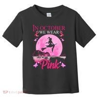In October We Wear Pink Halloween Breast Cancer Toddler T-Shirt thumb 0