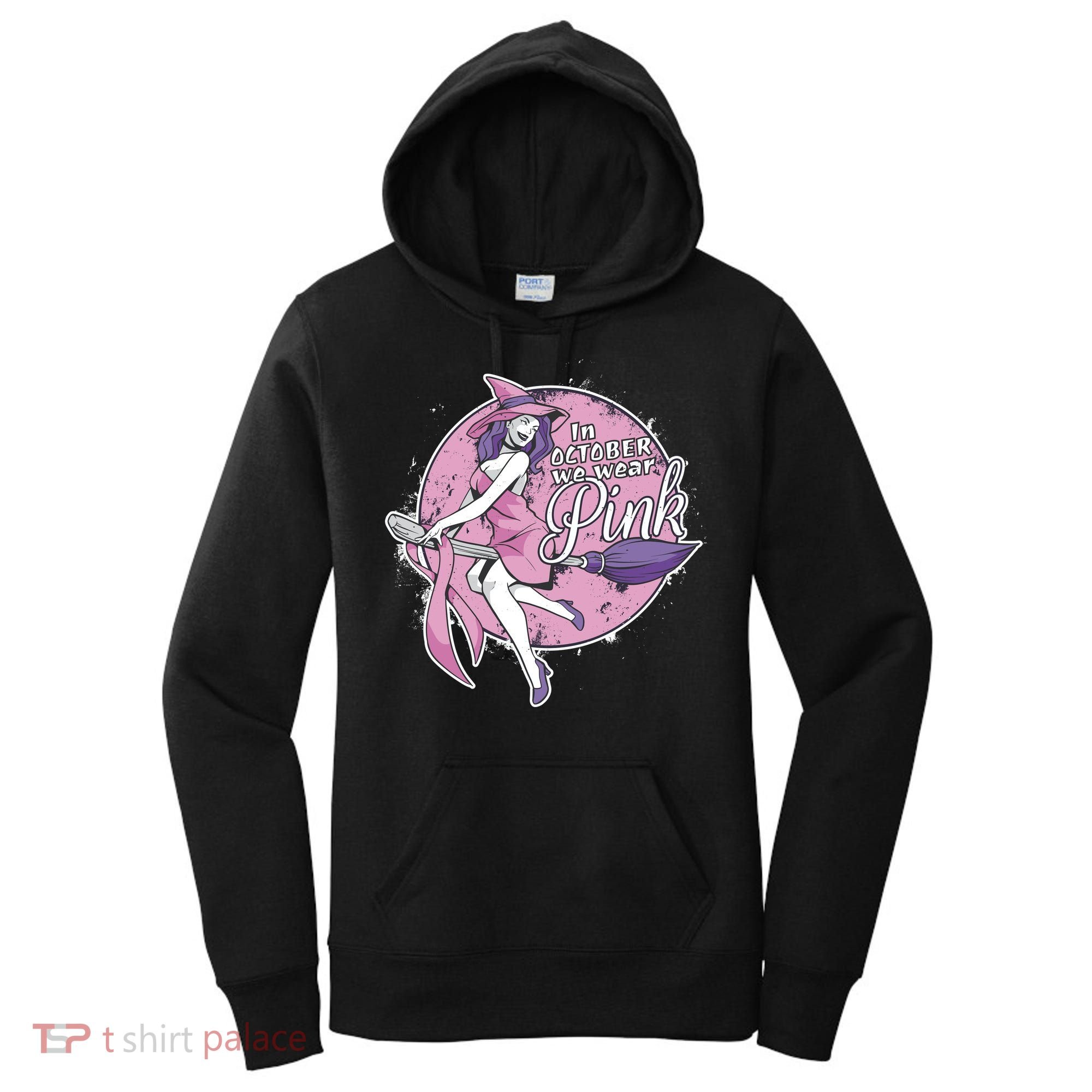 In October We Wear Pink Breast Cancer Witch Halloween Women's Hoodie
