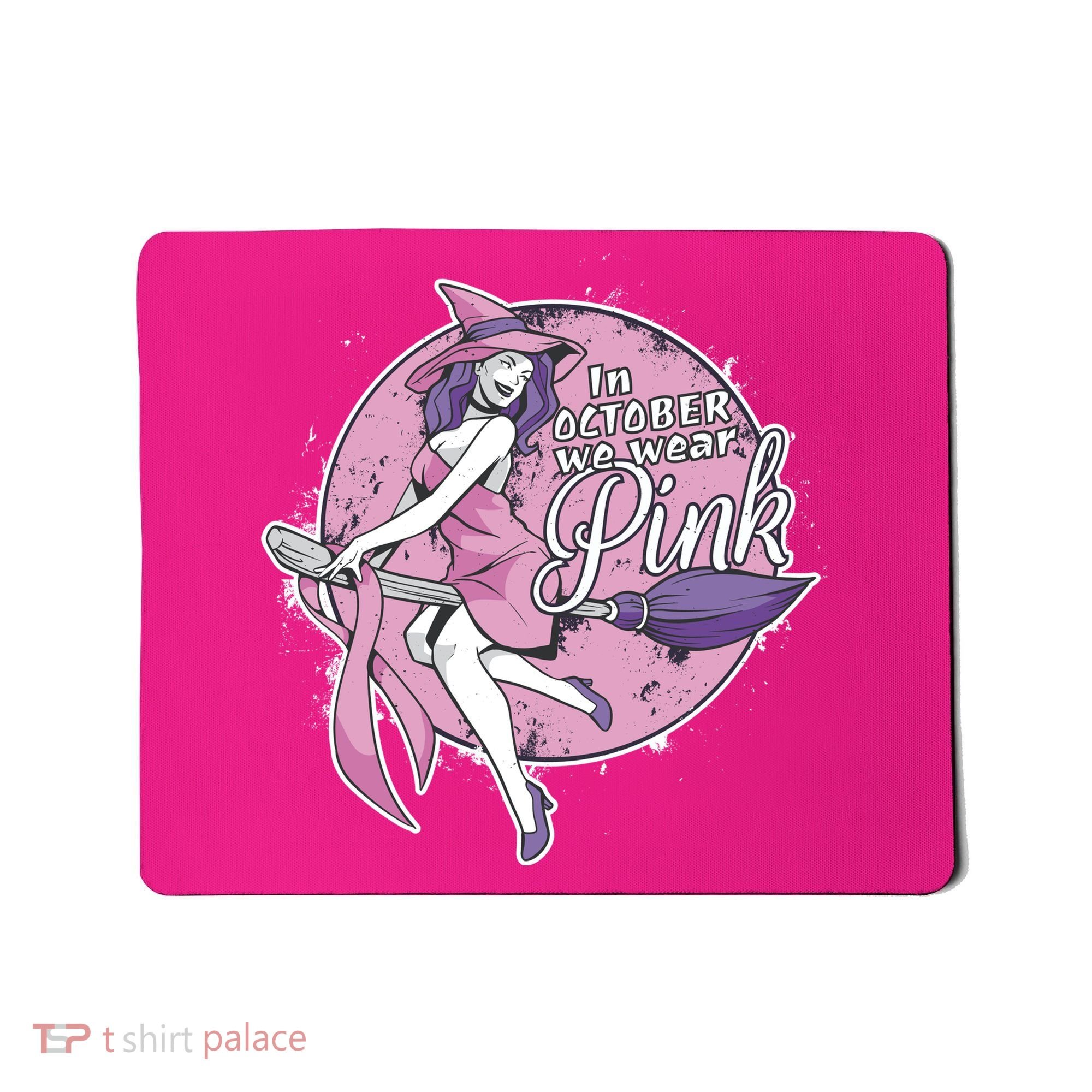 In October We Wear Pink Breast Cancer Witch Halloween Mousepad