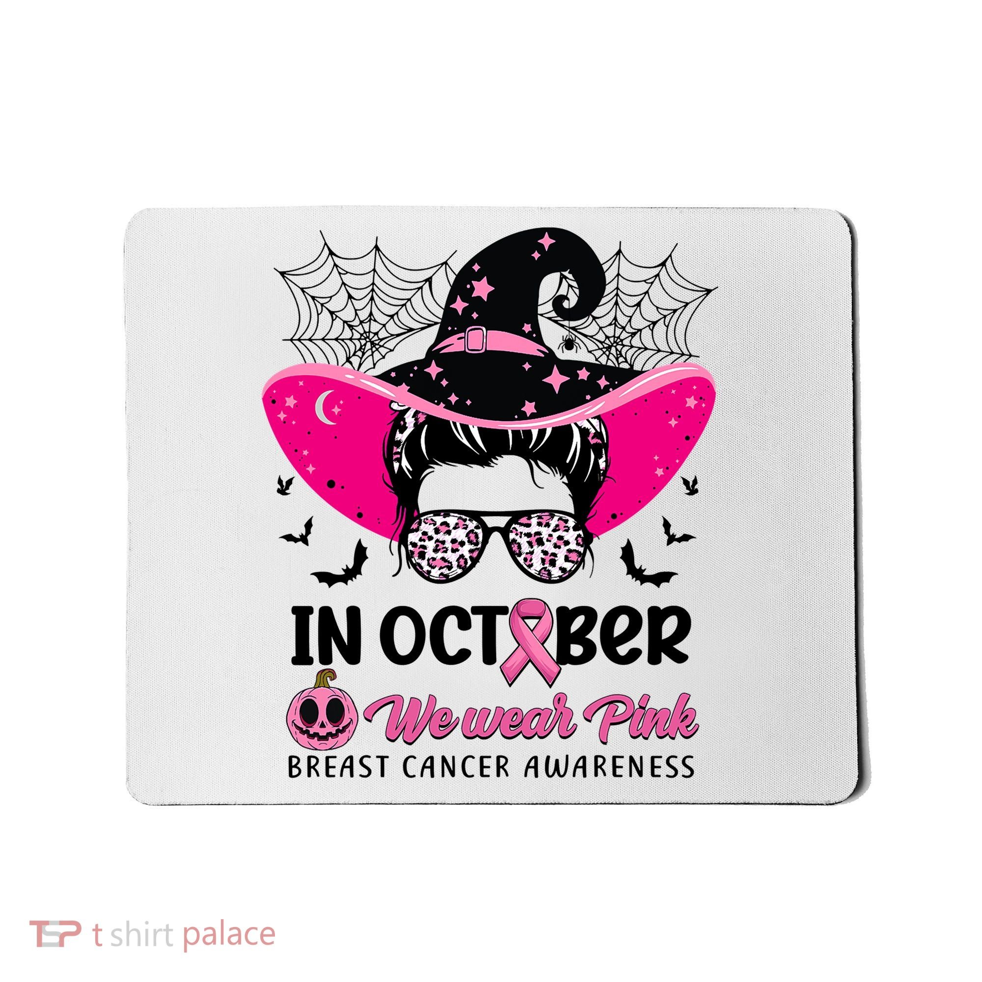 In October Wear Pink Breast Cancer Awareness Witch Halloween Costume Mousepad