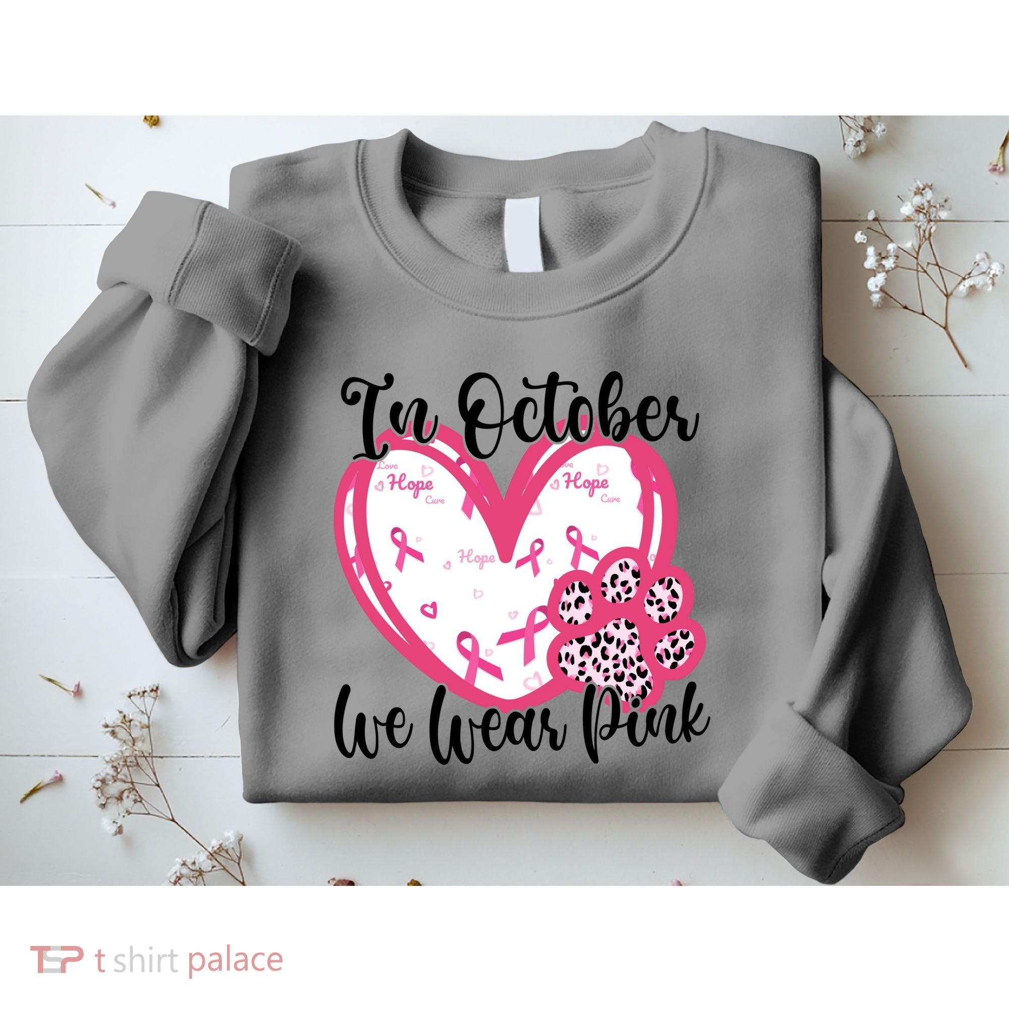 In October We Wear Pink Breast Cancer Paw Print Heart Sweatshirt
