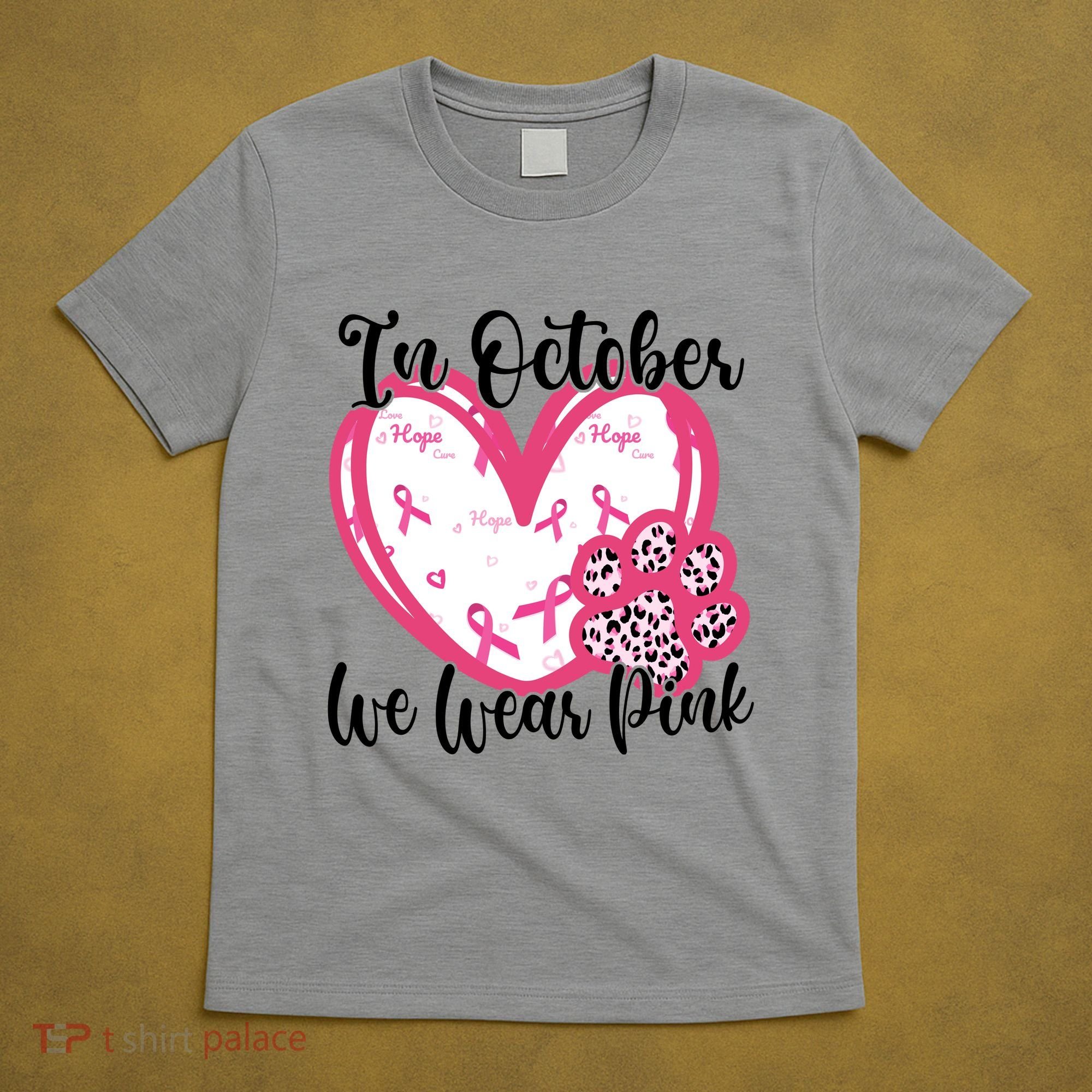 In October We Wear Pink Breast Cancer Paw Print Heart T-Shirt