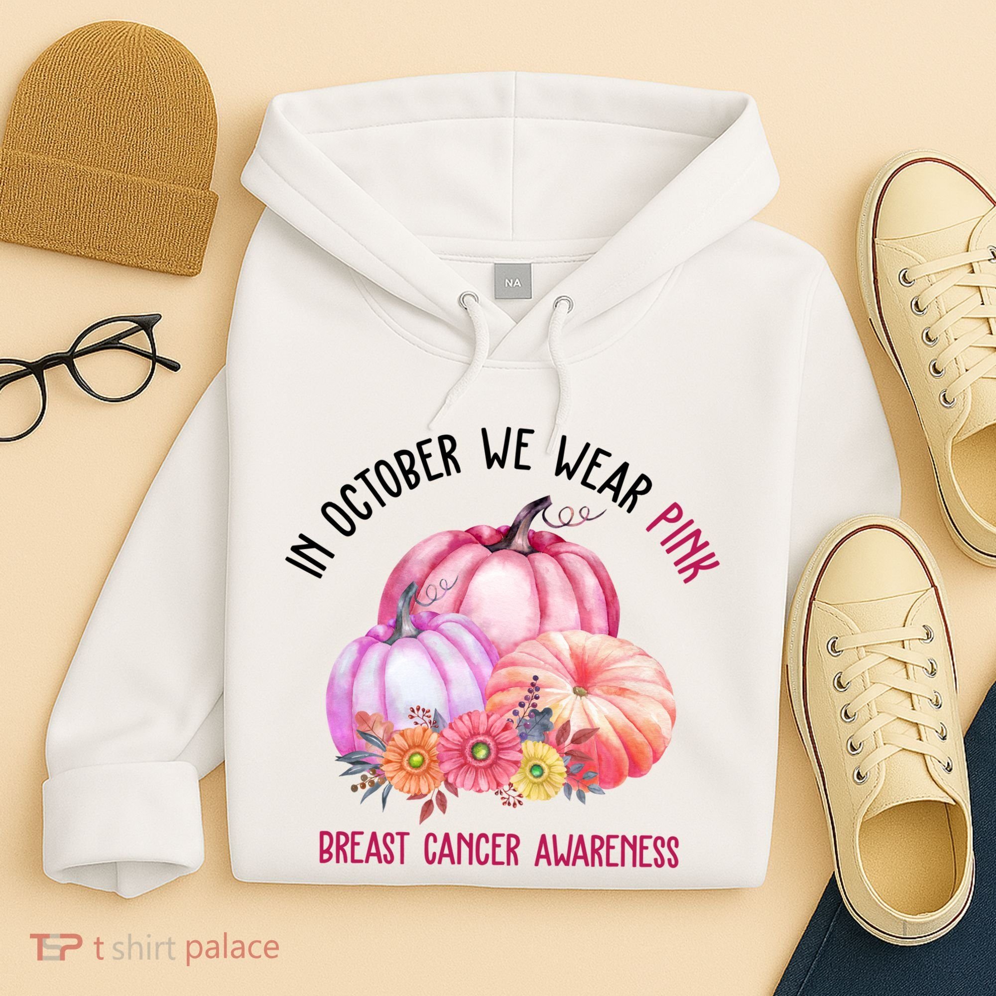 In October We Wear Pink Breast Cancer Awareness Pumpkin Fall Hoodie