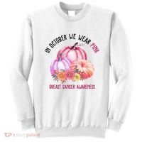 In October We Wear Pink Breast Cancer Awareness Pumpkin Fall Sweatshirt thumb 0