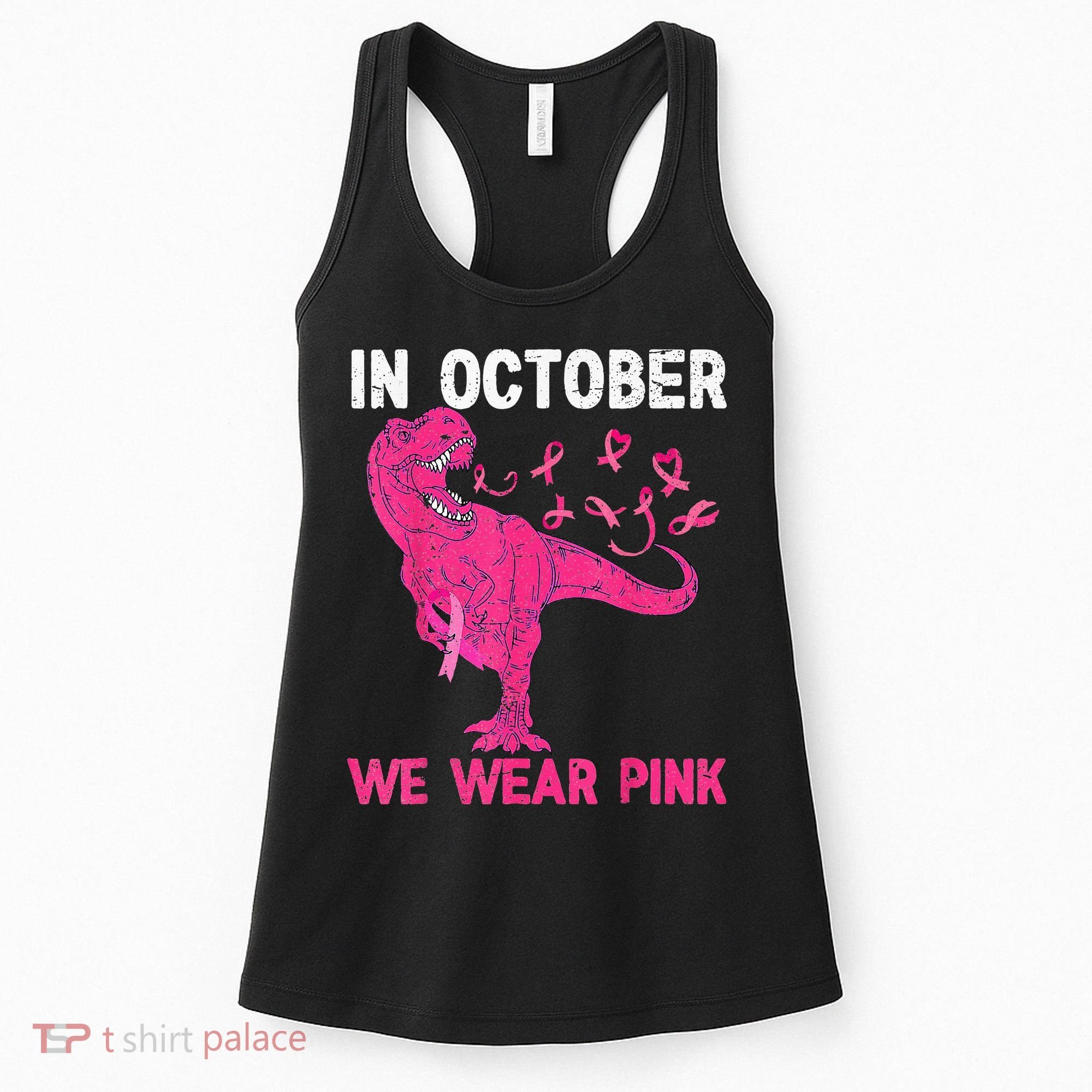In October We Wear Pink Breast Cancer Trex Dino Kids Women's Tank Top