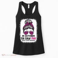 In October We Wear Pink Messy Bun Breast Cancer Awareness Women's Tank Top thumb 0