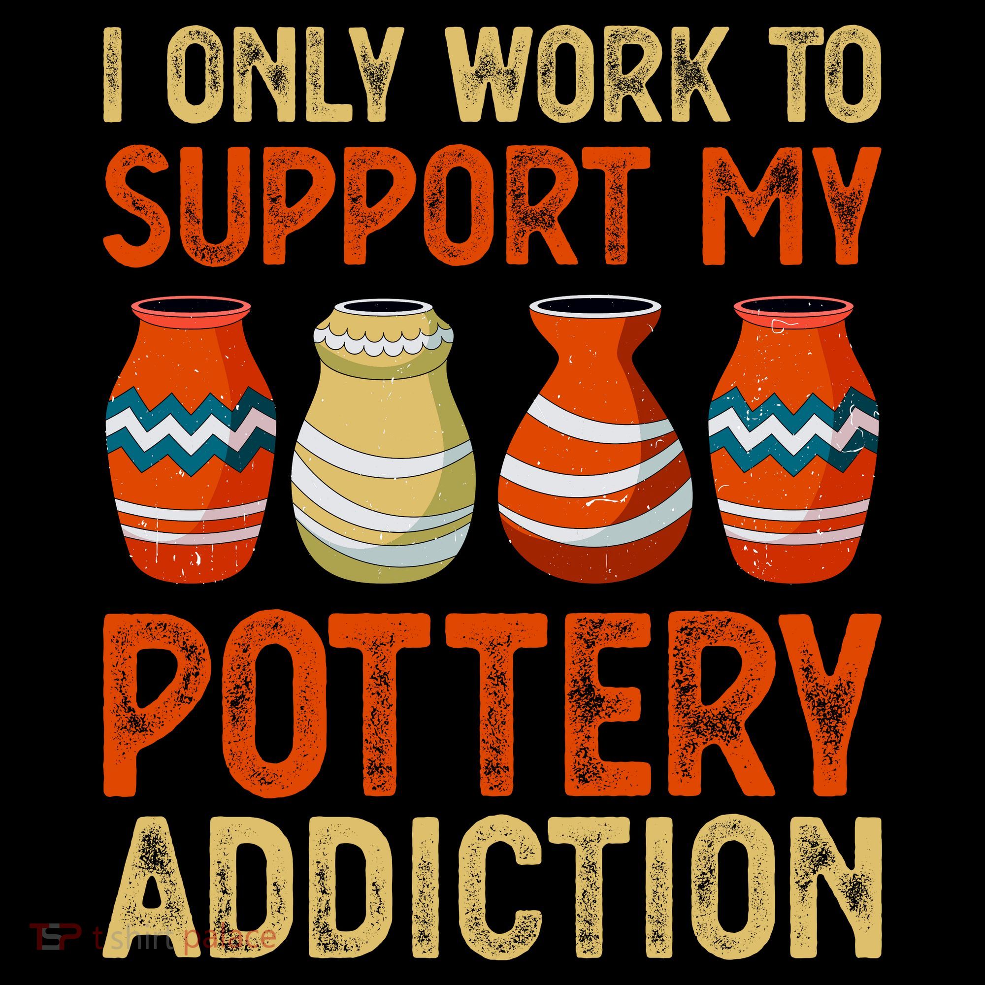 I Only Work To Support My Pottery Addiction Toddler Hoodie
