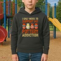 I Only Work To Support My Pottery Addiction Kids Hoodie thumb 2