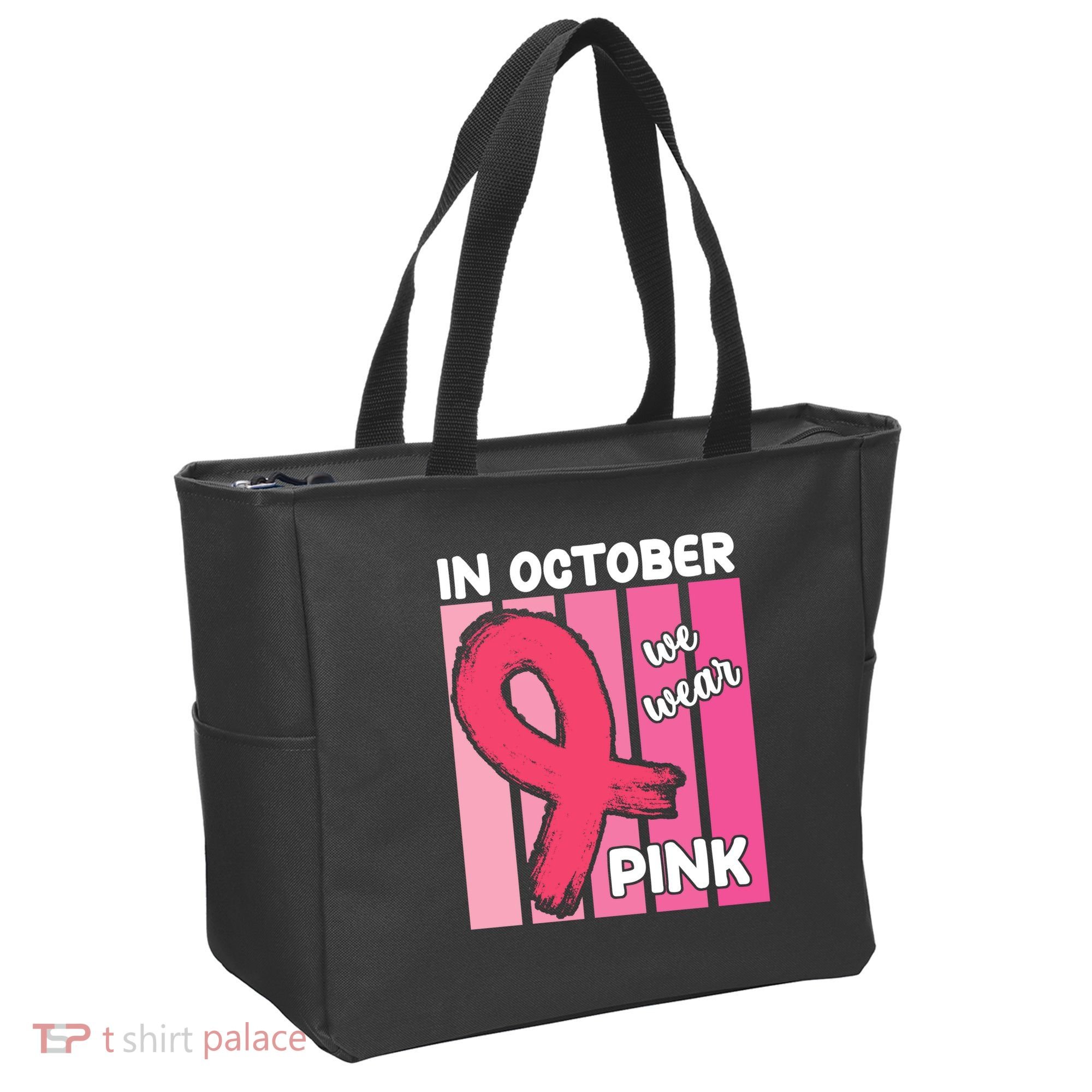 In October We Wear Pink Awareness Ribbon Tote Bag