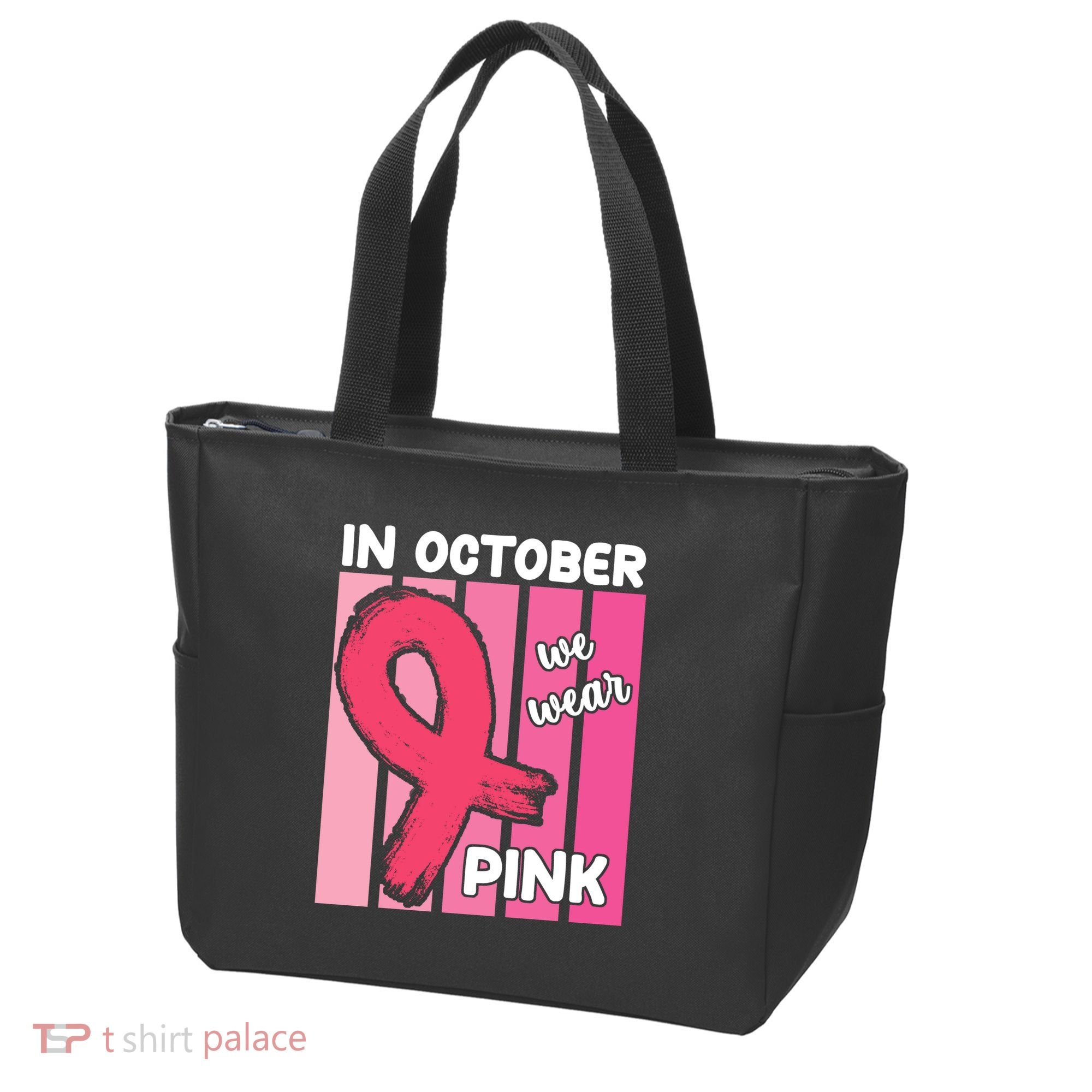 In October We Wear Pink Awareness Ribbon Tote Bag