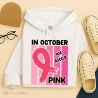 In October We Wear Pink Awareness Ribbon Hoodie thumb 4