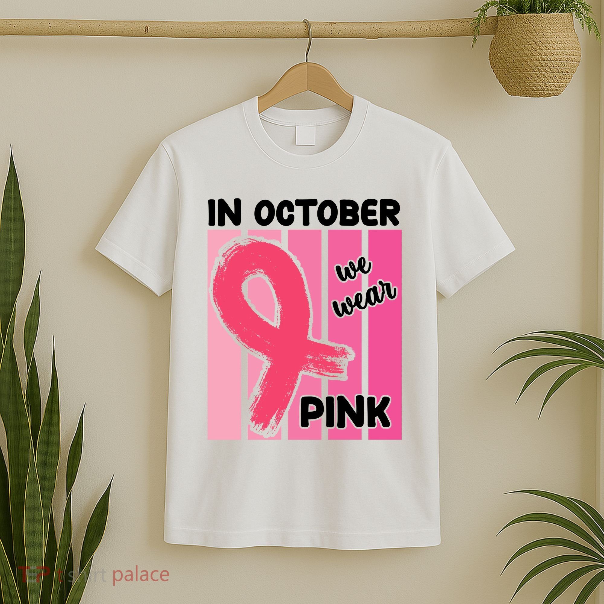 In October We Wear Pink Awareness Ribbon T-Shirt