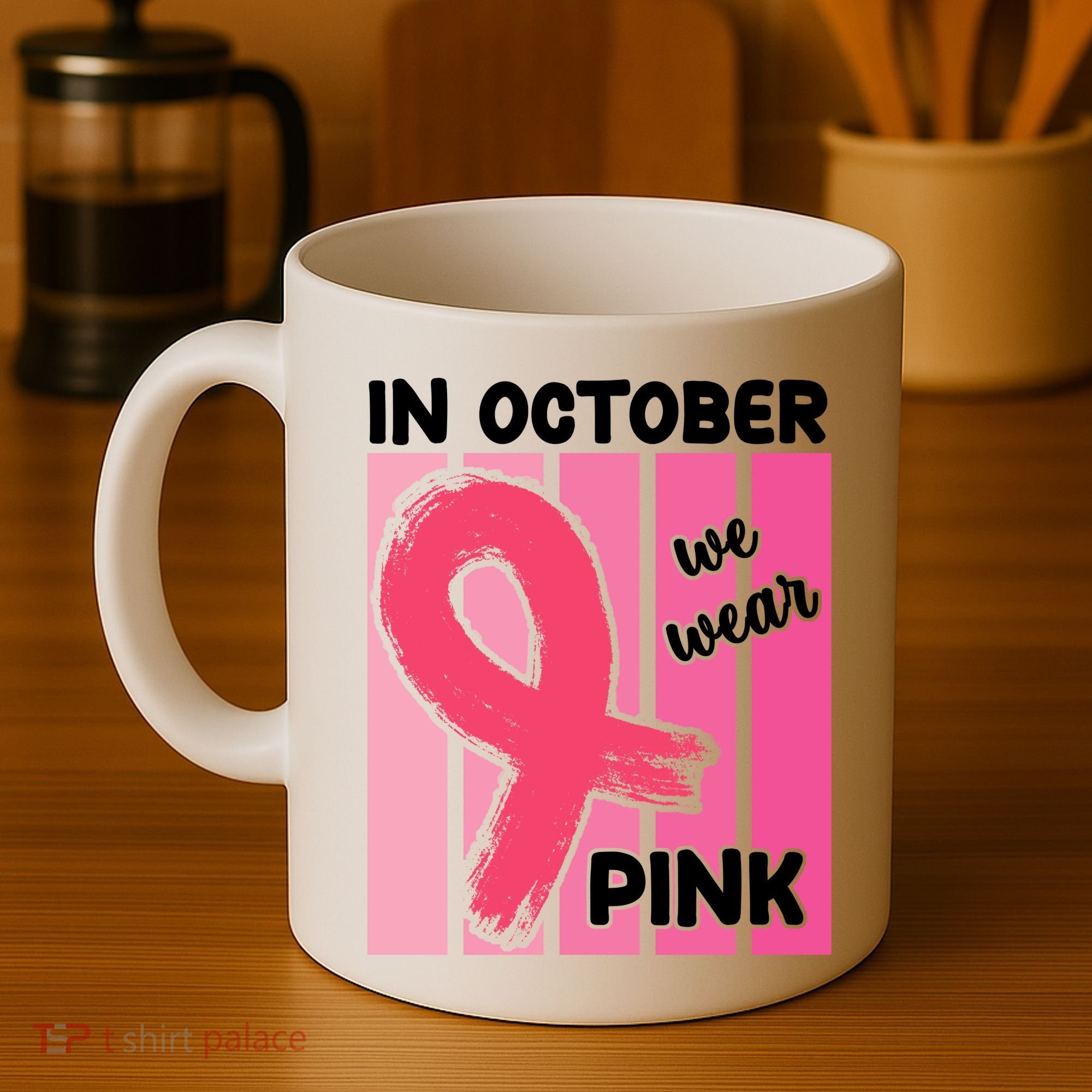 In October We Wear Pink Awareness Ribbon Coffee Mug