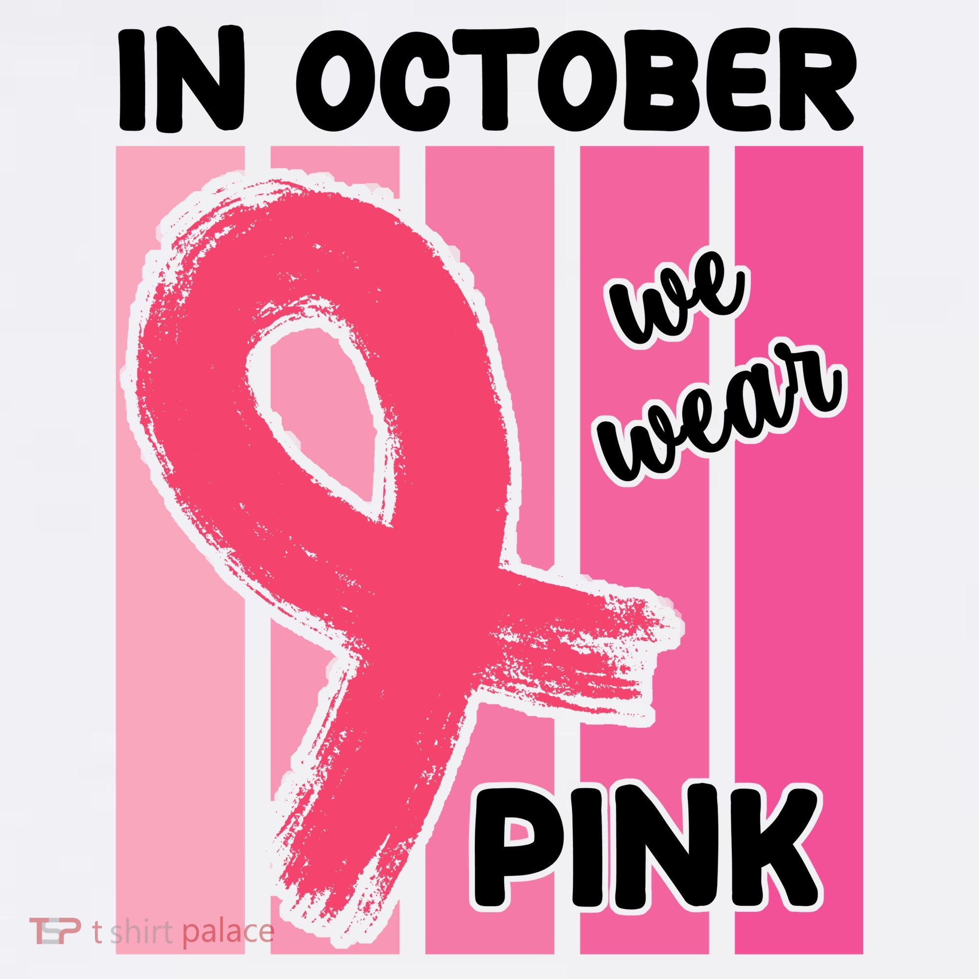 In October We Wear Pink Awareness Ribbon Women's Hoodie