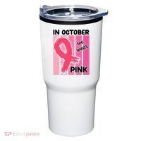 In October We Wear Pink Awareness Ribbon Tumbler thumb 0
