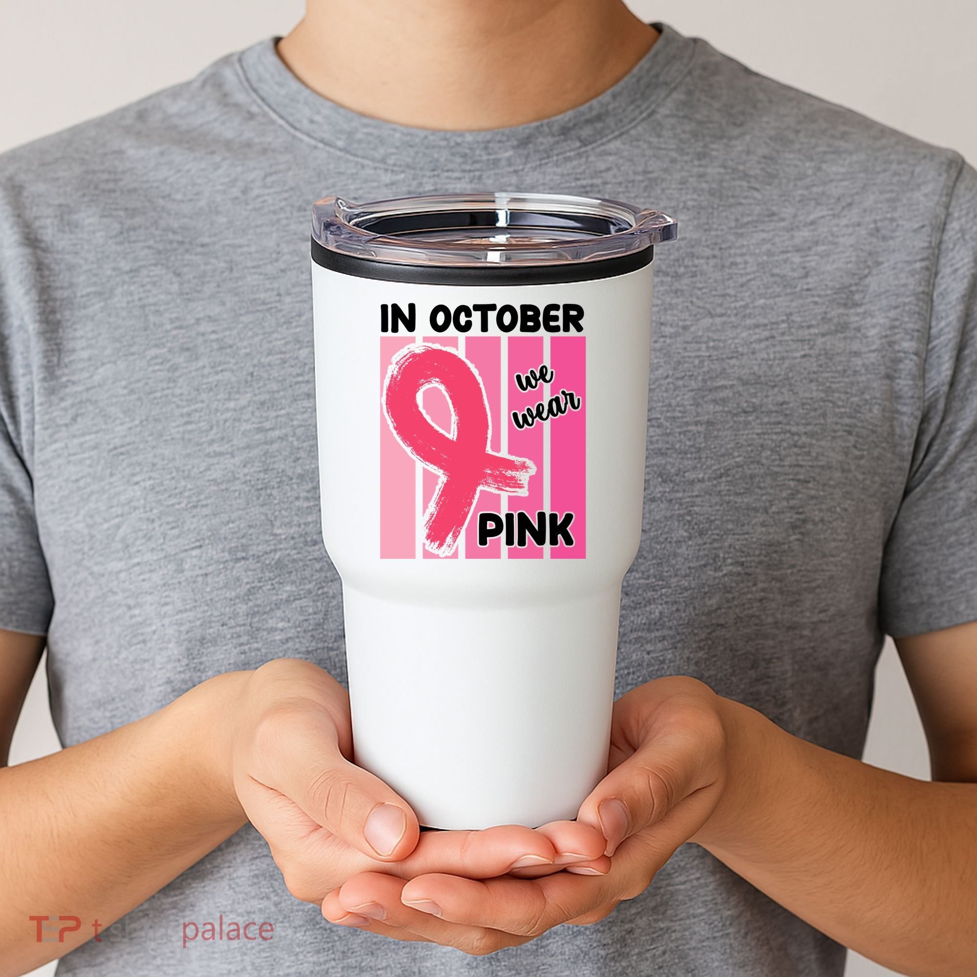 In October We Wear Pink Awareness Ribbon Tumbler