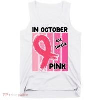 In October We Wear Pink Awareness Ribbon Tank Top thumb 0