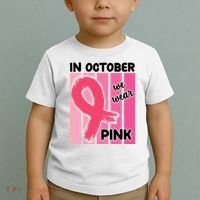 In October We Wear Pink Awareness Ribbon Toddler T-Shirt thumb 2