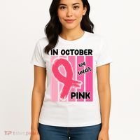 In October We Wear Pink Awareness Ribbon Women's T-Shirt thumb 4
