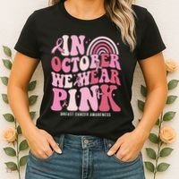 In October We Wear Pink Breast Cancer Awareness Women's T-Shirt thumb 2