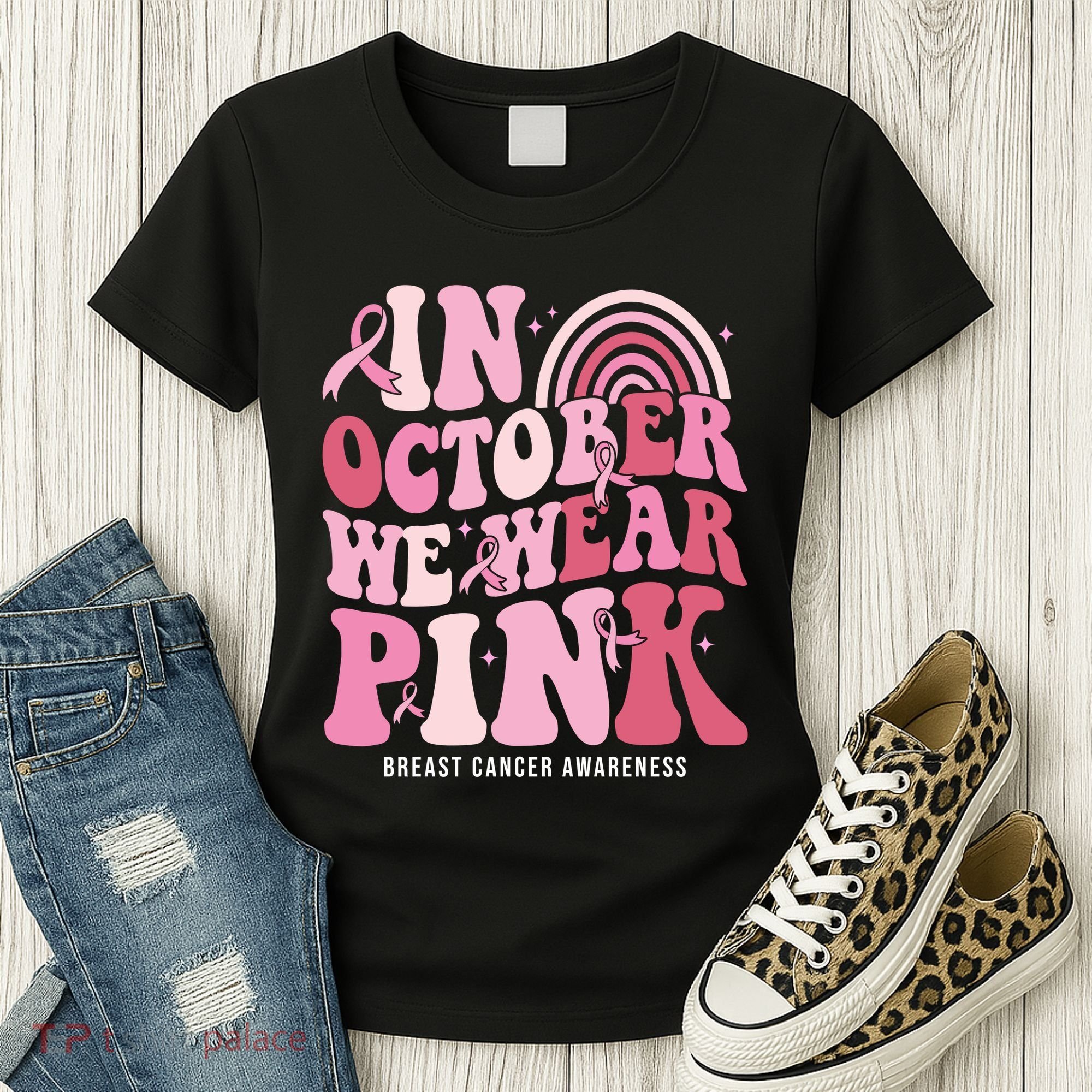 In October We Wear Pink Breast Cancer Awareness Women's T-Shirt