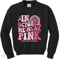 In October We Wear Pink Breast Cancer Awareness Kids Sweatshirt thumb 0