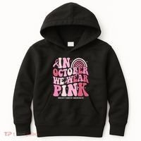 In October We Wear Pink Breast Cancer Awareness Kids Hoodie thumb 0
