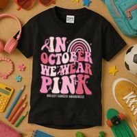 In October We Wear Pink Breast Cancer Awareness Kids T-Shirt thumb 3