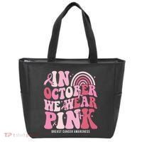 In October We Wear Pink Breast Cancer Awareness Tote Bag thumb 0