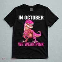 In October We Wear P.I.N.K Breast Cancer Trex Dino T-Shirt thumb 5